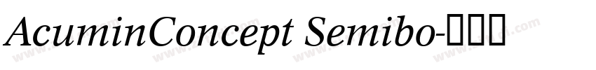 AcuminConcept Semibo字体转换